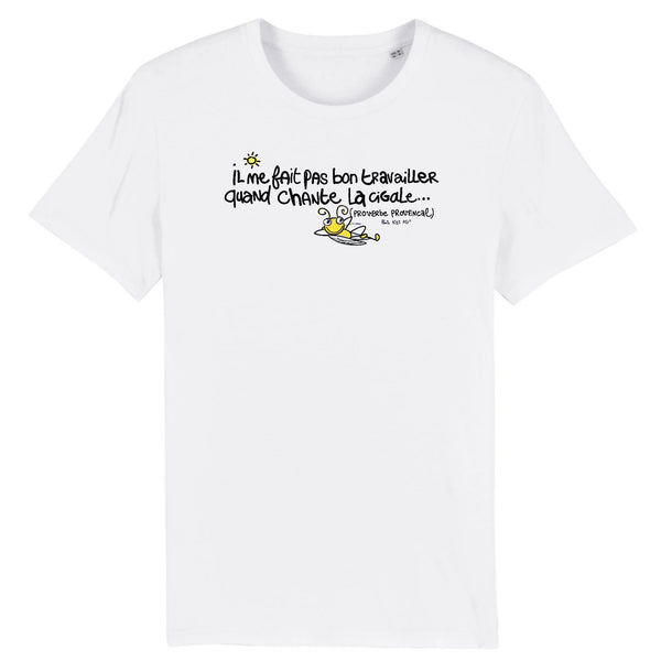 T-Shirt homme QUAND CHANTE LA CIGALE