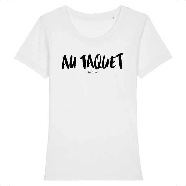 T-Shirt femme AU TAQUET