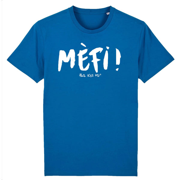 T-Shirt homme MÈFI !