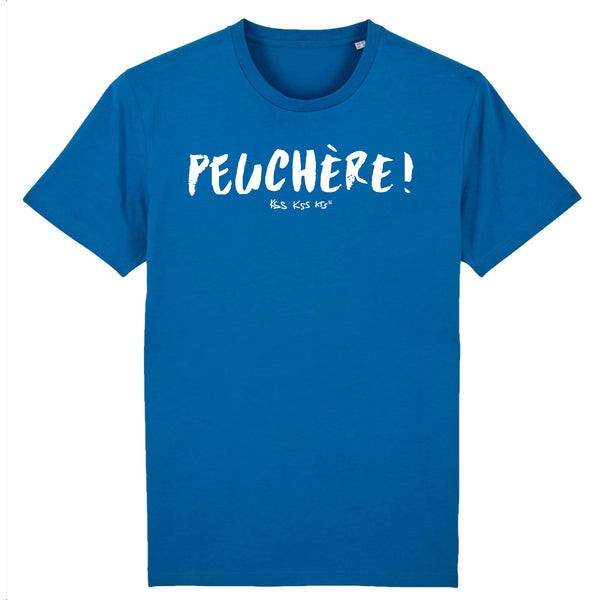 T-Shirt homme PEUCHÈRE !