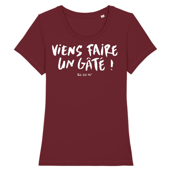 T-Shirt femme VIENS FAIRE UN GATÉ