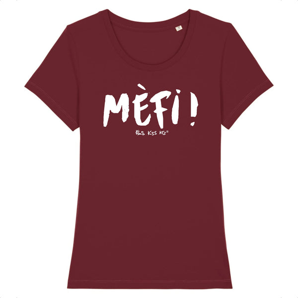 T-Shirt femme MÈFI !