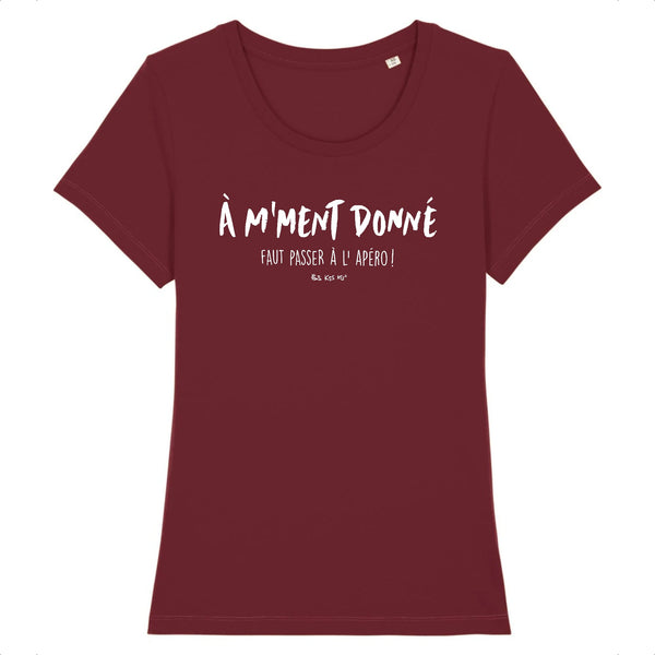 T-Shirt femme À M'MOMENT DONNÉ