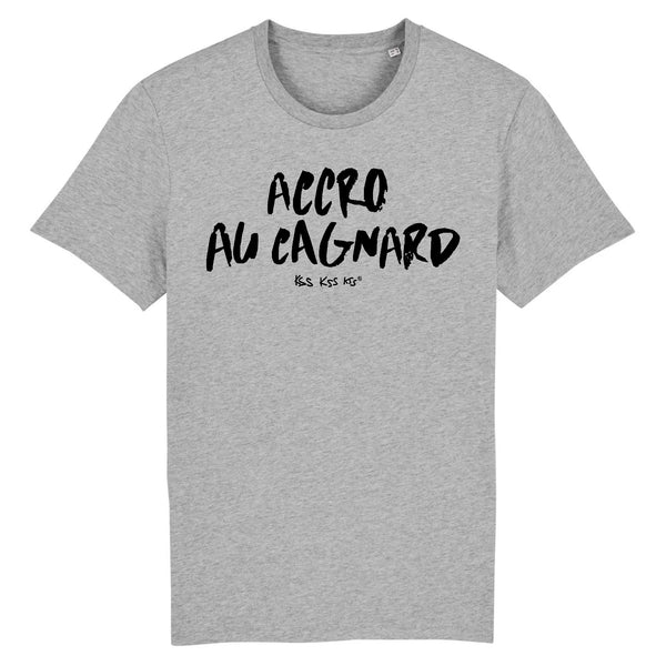 T-Shirt homme ACCRO AU CAGNARD