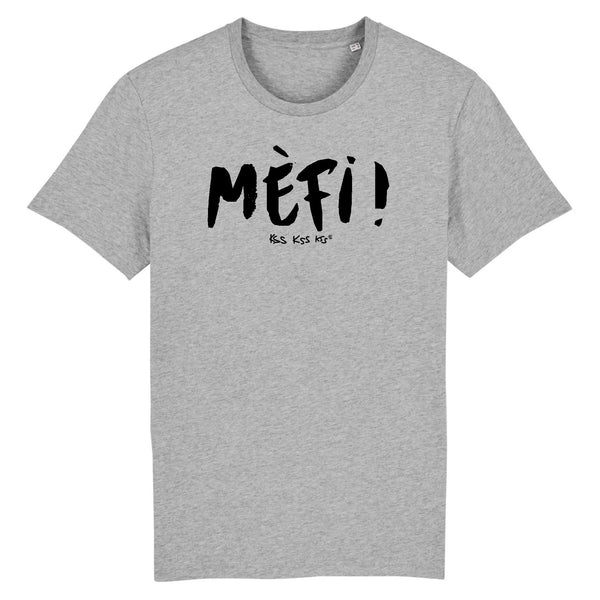 T-Shirt homme MÈFI !