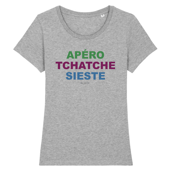 T-Shirt femme APÉRO TCHATCHE SIESTE