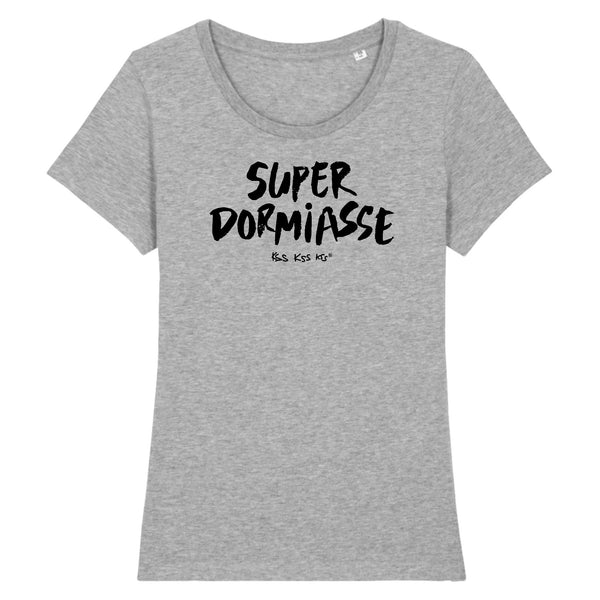 T-Shirt femme SUPER DORMIASSE