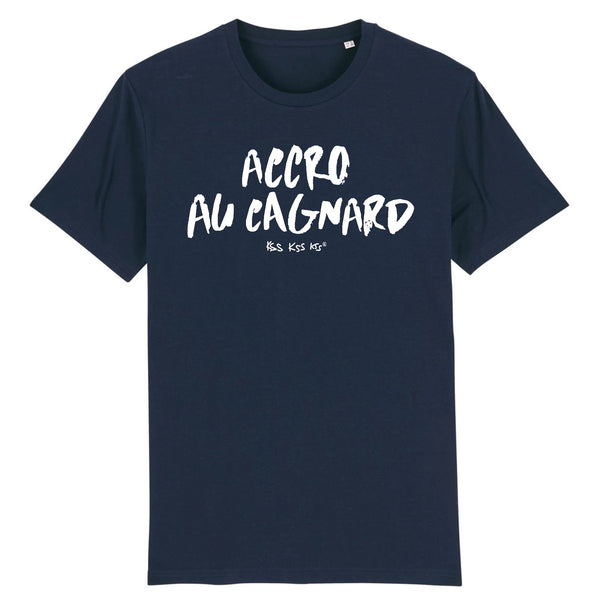 T-Shirt homme ACCRO AU CAGNARD