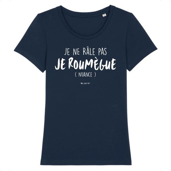 T-Shirt femme JE ROUMÈGUE
