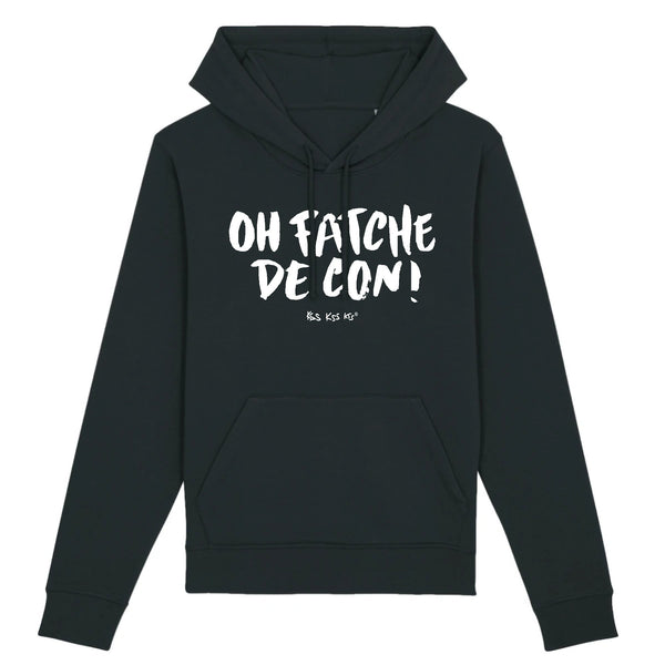 Hoodie homme OH FATCHE DE CON !