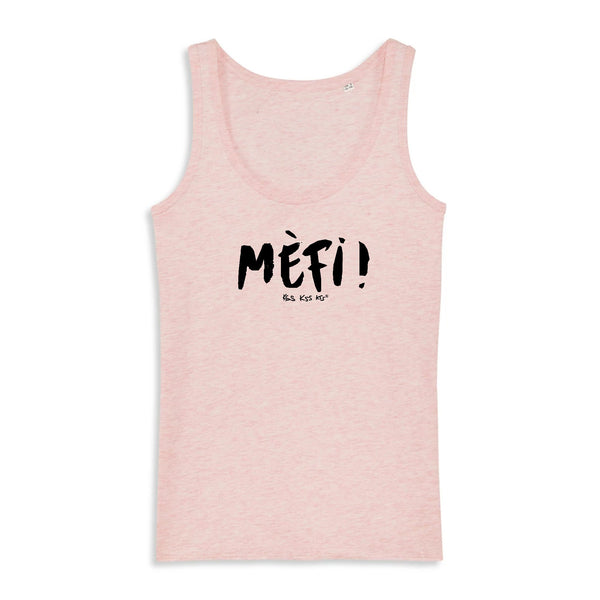 Débardeur femme MÈFI !