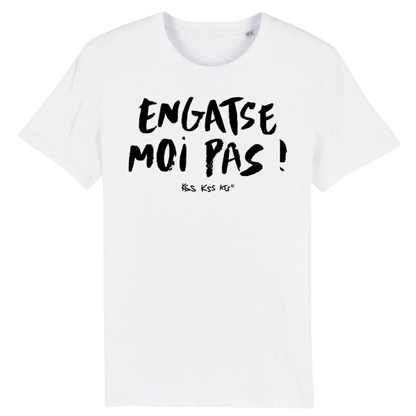 T-Shirt homme ENGATSE MOI PAS