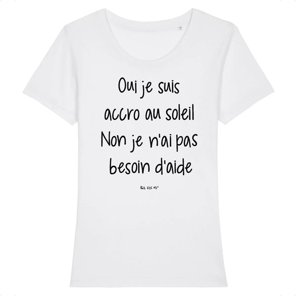 T-Shirt femme OUI JE SUIS ACCRO AU SOLEIL