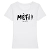 T-Shirt femme MÈFI !