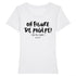 T-Shirt femme OH FIGURE DE POULPE !