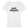 T-Shirt femme SUPER DORMIASSE