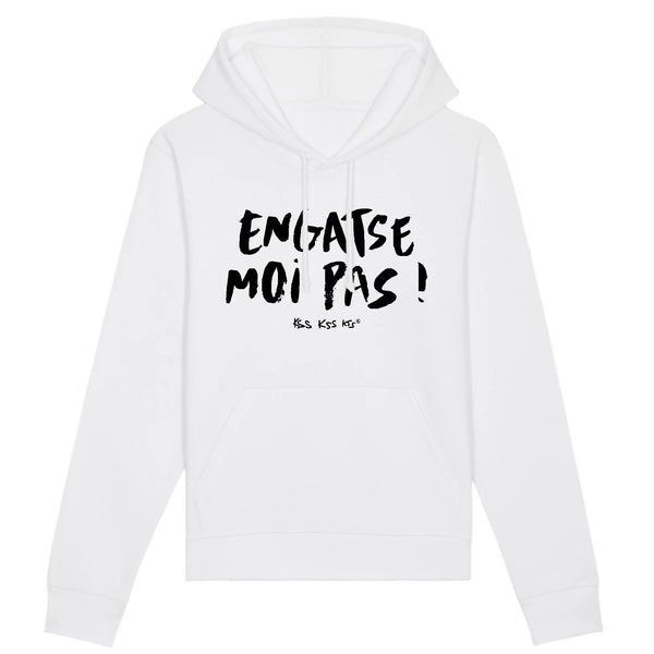 Hoodie femme ENGATSE MOI PAS !