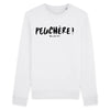 Sweat femme PEUCHÈRE !