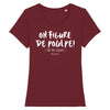 T-Shirt femme OH FIGURE DE POULPE !