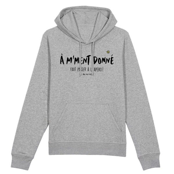 Hoodie femme À M'MOMENT DONNÉ