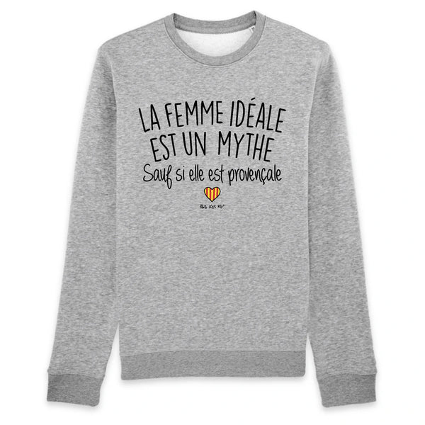 Sweat femme LA FEMME IDÉALE