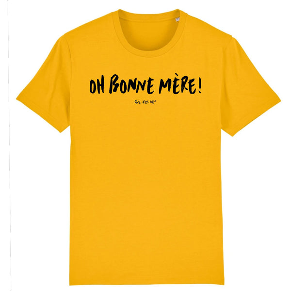 T-Shirt homme OH BONNE MÈRE !