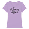 T-Shirt femme OH BONNE MÈRE !