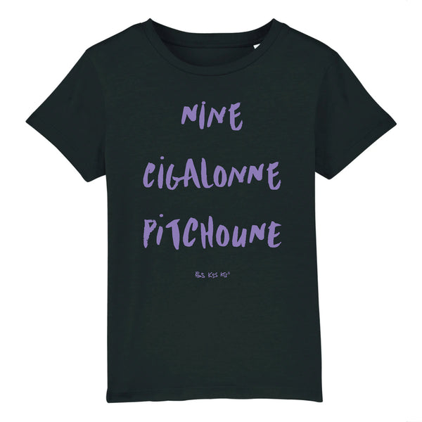 T-Shirt fille NINE CIGALONNE PITCHOUNE