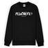 Sweat femme PEUCHÈRE !