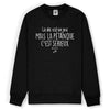 Sweat homme LA VIE EST UN JEU