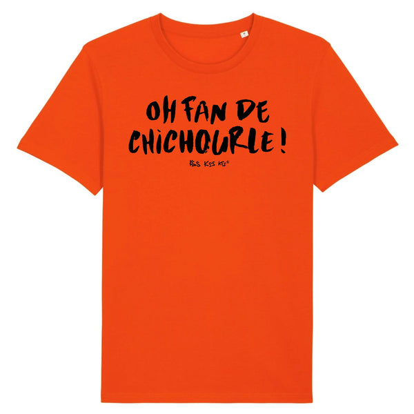 T-Shirt homme OH FAN DE CHICHOURLE !