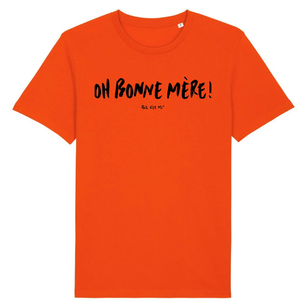 T-Shirt homme OH BONNE MÈRE !