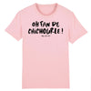 T-Shirt homme OH FAN DE CHICHOURLE !