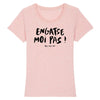 T-Shirt femme ENGATSE MOI PAS